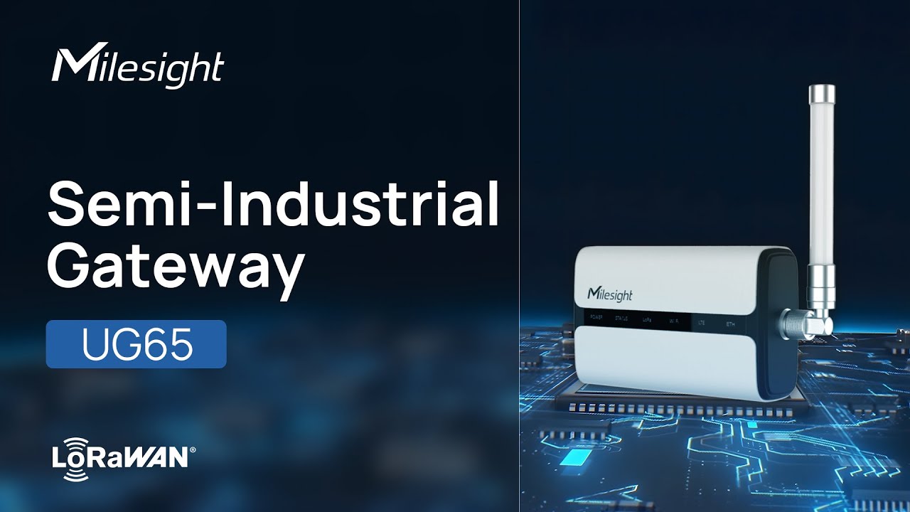 Milesight UG65: Cổng kết nối LoRaWAN® mạnh mẽ và linh hoạt cho mọi không gia